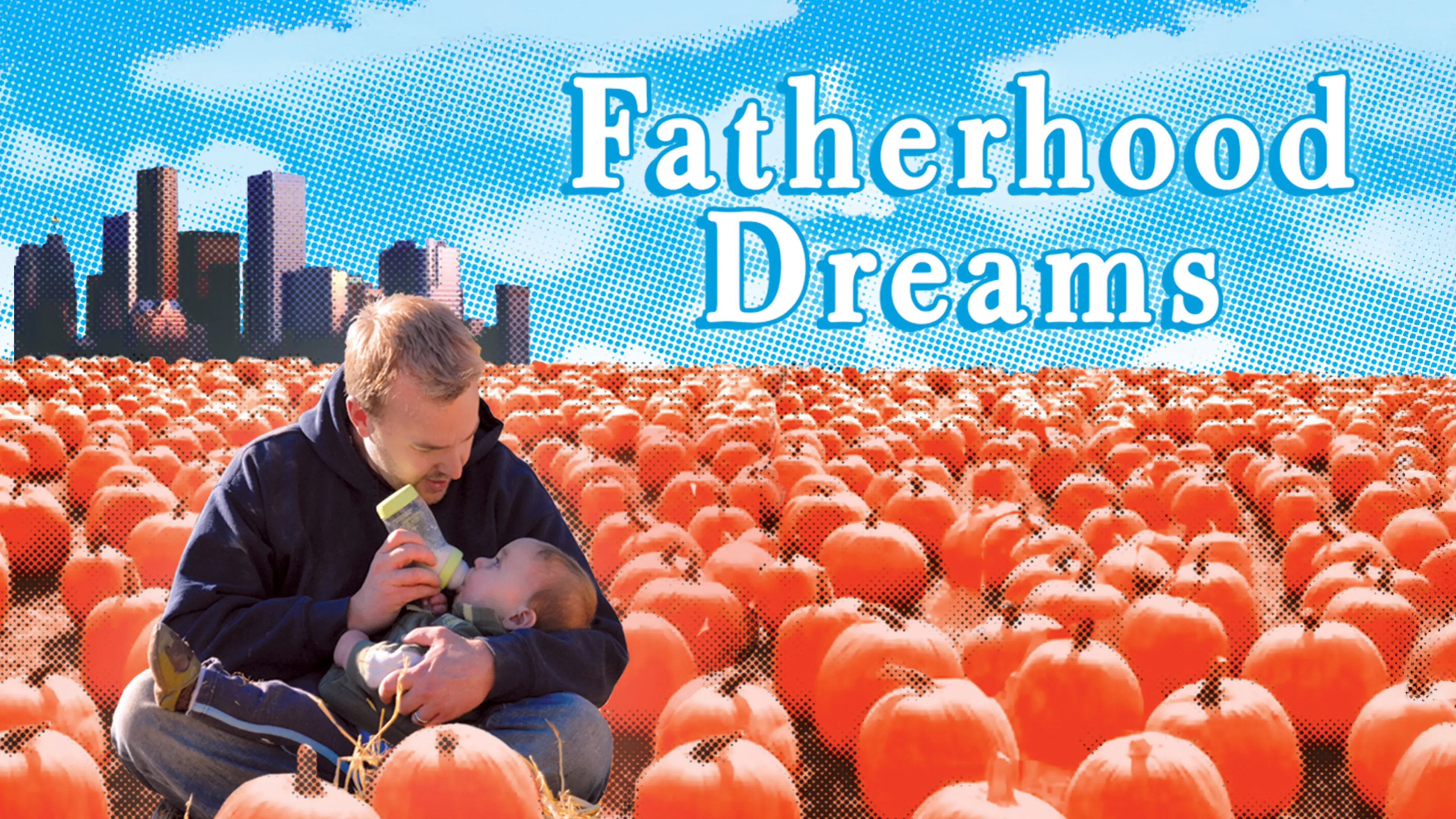 Fatherhood Dreams poster